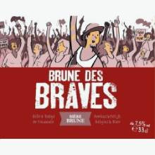 Brunes des Braves  7,5%  (* 33cℓ)